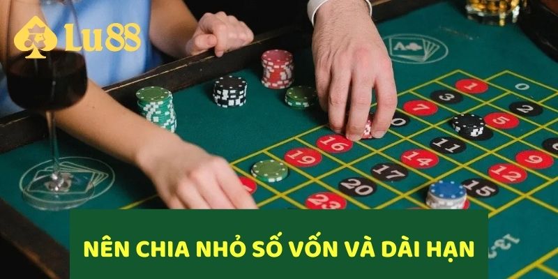 Hướng Dẫn Cách Chơi Tài Xỉu Chi Tiết Cho Người Mới Bắt Đầu 6 Cách tiếp cận an toàn hơn là chia nhỏ số vốn và chơi dài hạn