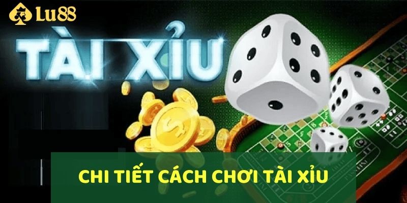 Cách Chơi Xóc Đĩa Hiệu Quả & Kinh Nghiệm Thắng Lớn 3 Chi tiết các bước trong cách chơi tài xỉu