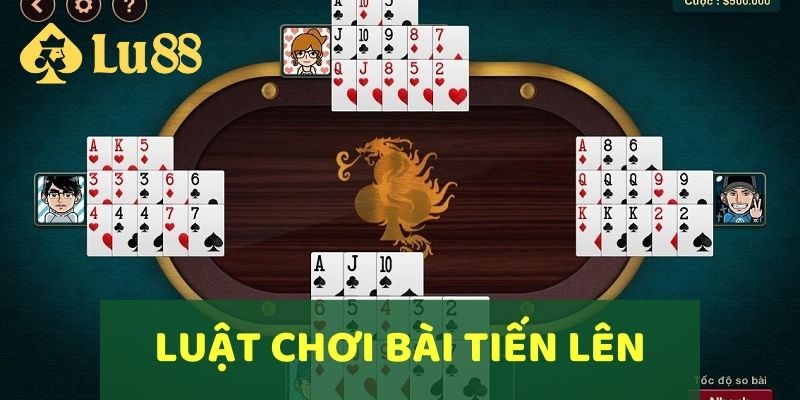 Hướng Dẫn Cách Chơi Bài Tiến Lên Miền Nam Tại LU88 2 Hướng dẫn luật chơi game bài Tiến lên miền Nam