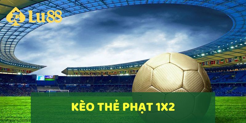 Cách Chơi Kèo Thẻ Phạt Đặt Cược Hiệu Quả Cho Người Mới 4 Kèo thẻ phạt 1x2 là loại cược rất đơn giản dễ chơi